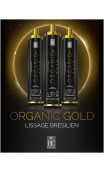 Lissage brésilien ORGANIC GOLD kit 3x1 litre